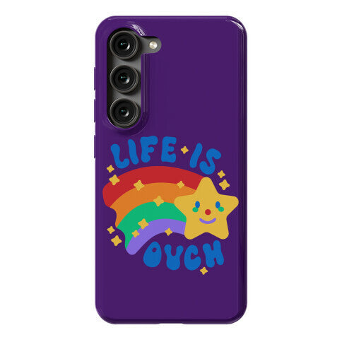 Life Is Ouch Shooting Star Phone Case
